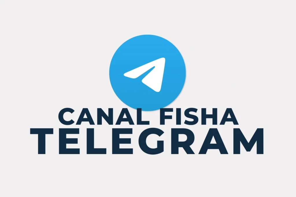 Canal Telegram Fisha​