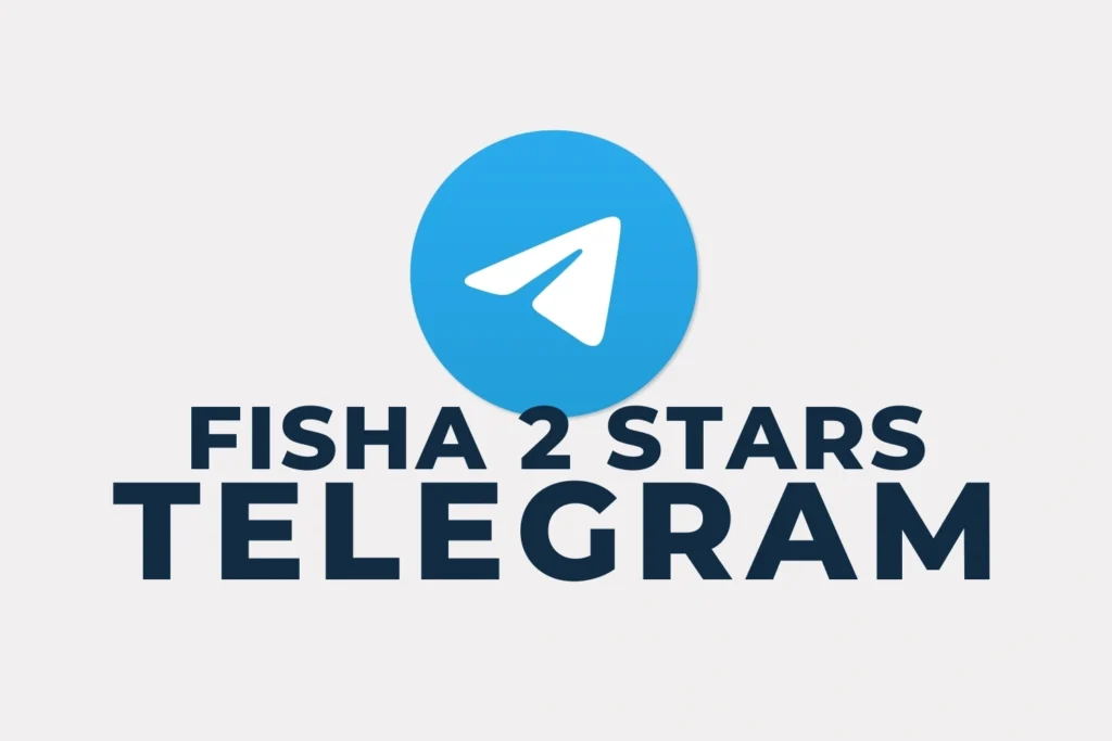 Fisha 2 stars Telegram​