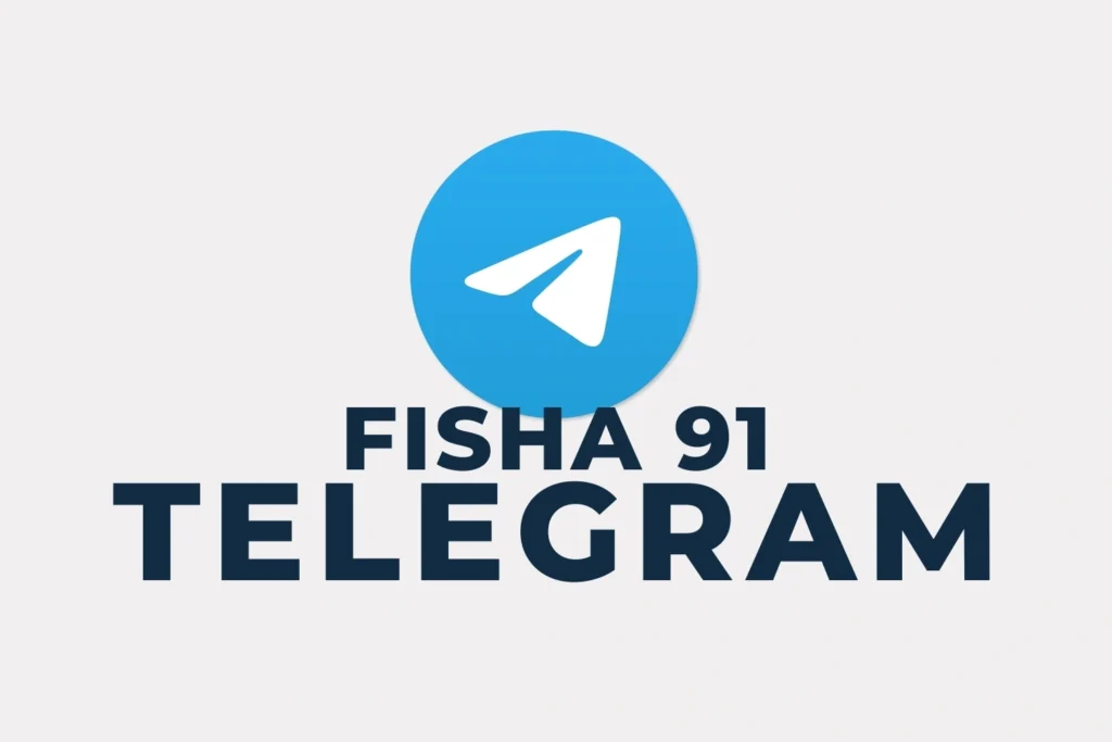 Fisha 91 Telegram​