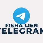 Fisha Telegram Lien Accès au canal Telegram Fisha Lien